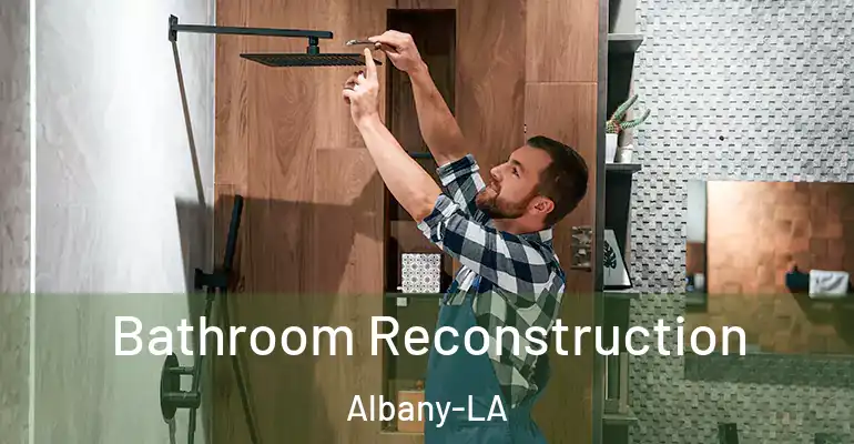 inner Bathroom imggen Bathroom Reconstruction Albany-LA