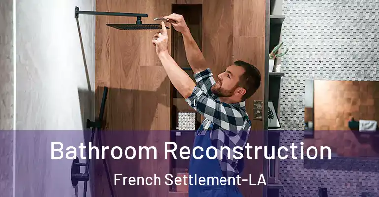 inner Bathroom imggen Bathroom Reconstruction French Settlement-LA