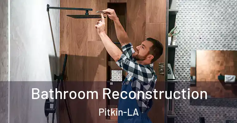 inner Bathroom imggen Bathroom Reconstruction Pitkin-LA