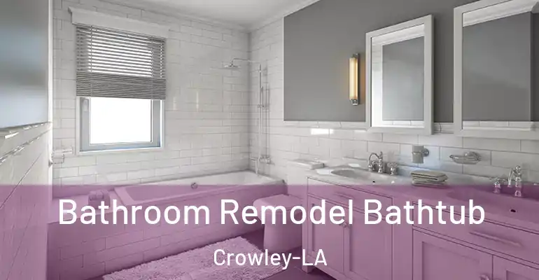 inner Bathroom imggen Bathroom Remodel Bathtub Crowley-LA