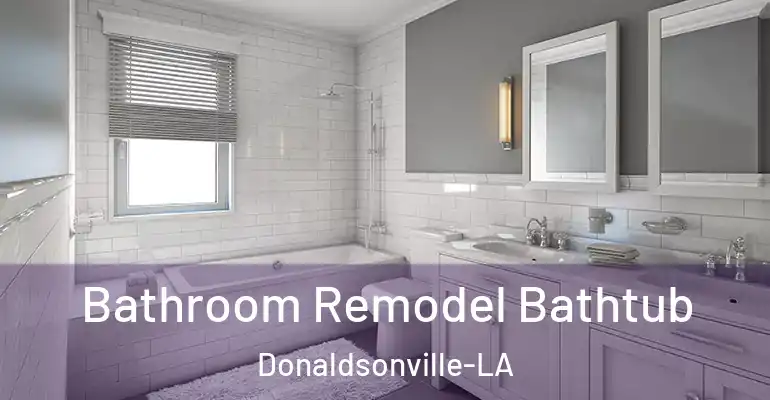 inner Bathroom imggen Bathroom Remodel Bathtub Donaldsonville-LA