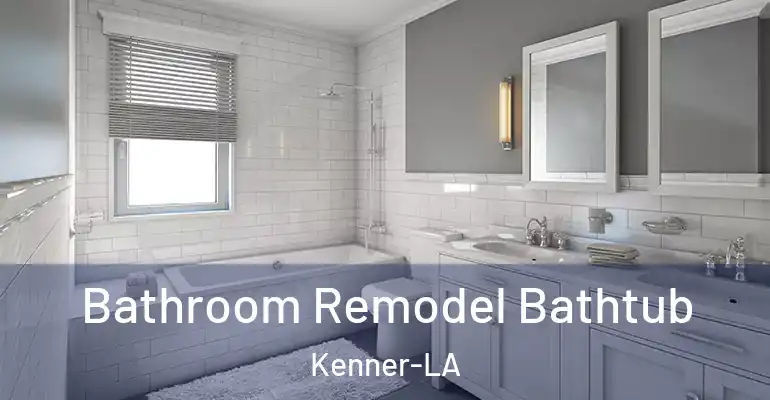 inner Bathroom imggen Bathroom Remodel Bathtub Kenner-LA