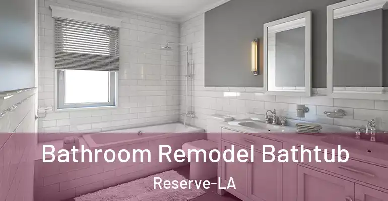 inner Bathroom imggen Bathroom Remodel Bathtub Reserve-LA
