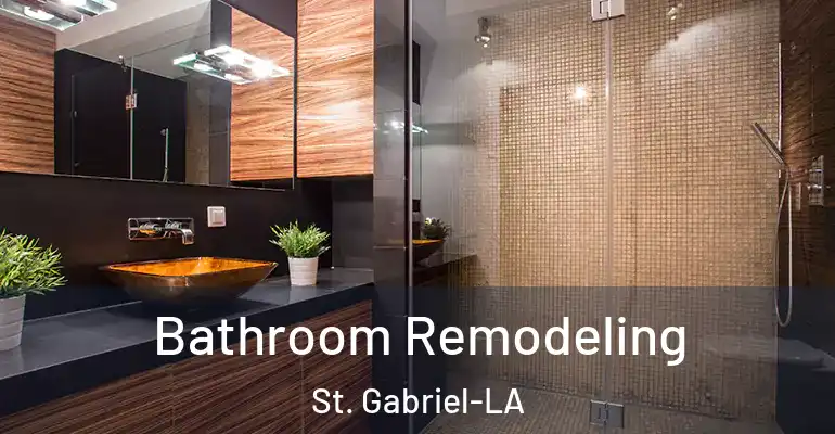 inner Bathroom imggen Bathroom Remodeling St. Gabriel-LA