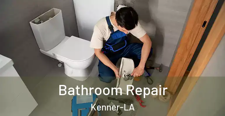 inner Bathroom imggen Bathroom Repair Kenner-LA