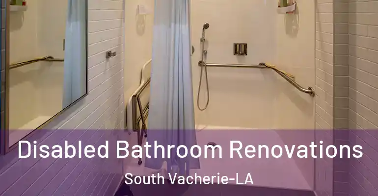 inner Bathroom imggen Disabled Bathroom Renovations South Vacherie-LA
