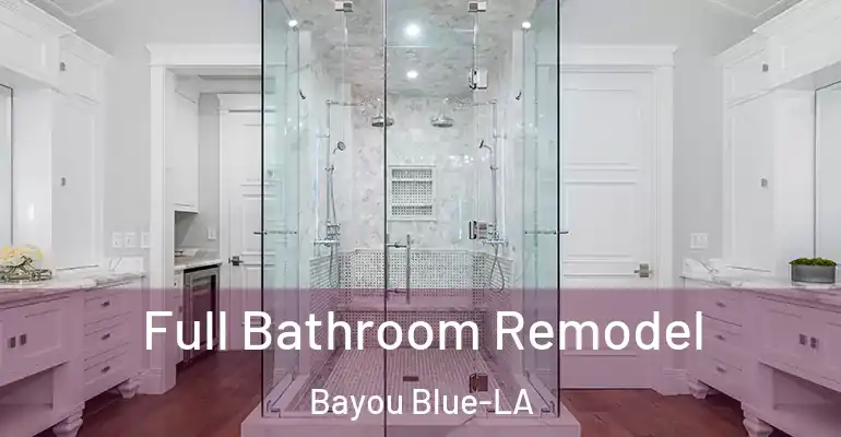 inner Bathroom imggen Full Bathroom Remodel Bayou Blue-LA
