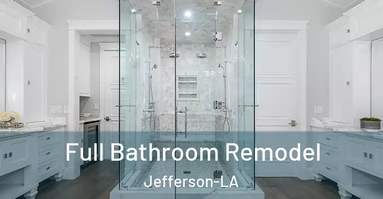 inner Bathroom imggen Full Bathroom Remodel Jefferson-LA