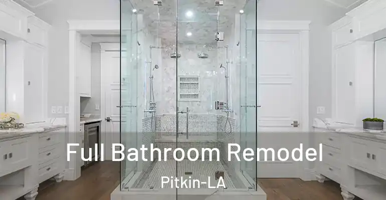 inner Bathroom imggen Full Bathroom Remodel Pitkin-LA