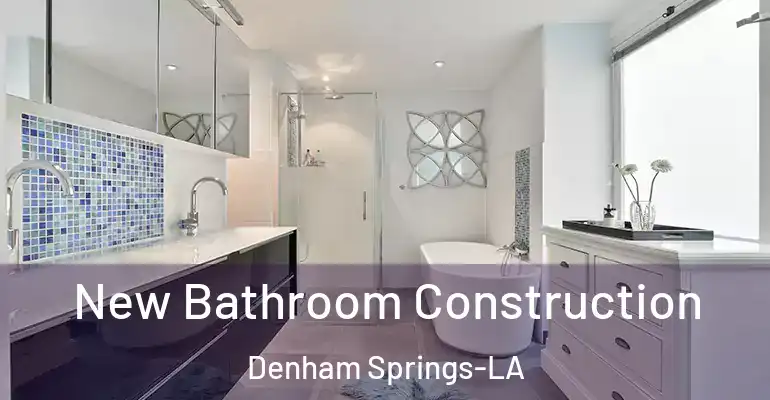 inner Bathroom imggen New Bathroom Construction Denham Springs-LA