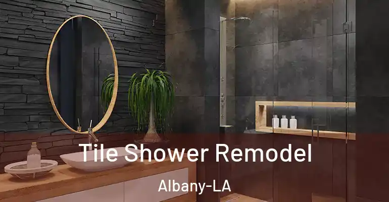 inner Bathroom imggen Tile Shower Remodel Albany-LA