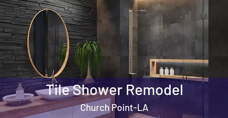 inner Bathroom imggen Tile Shower Remodel Church Point-LA