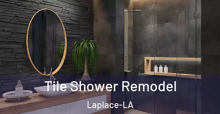 inner Bathroom imggen Tile Shower Remodel Laplace-LA