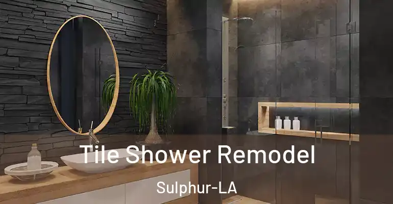 inner Bathroom imggen Tile Shower Remodel Sulphur-LA