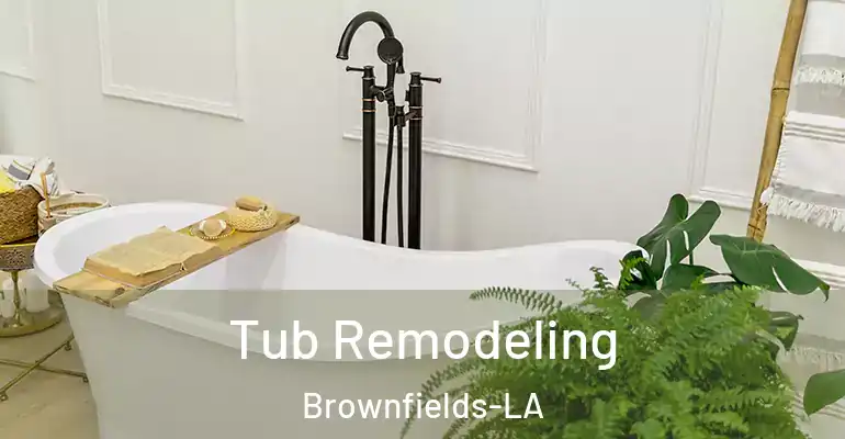 inner Bathroom imggen Tub Remodeling Brownfields-LA
