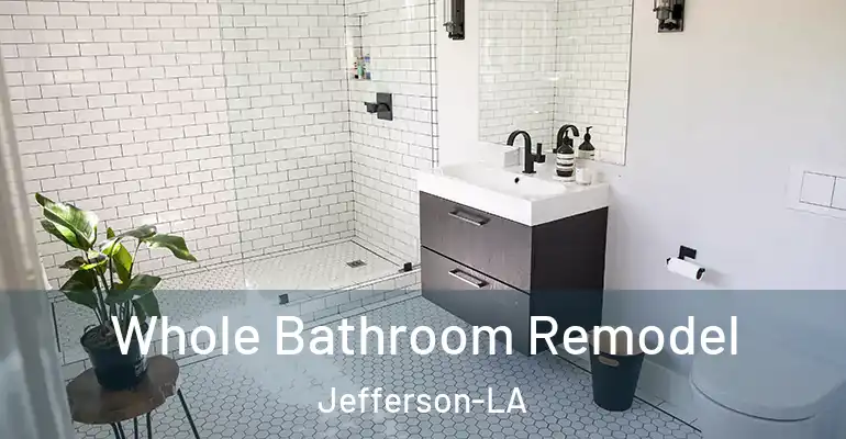 inner Bathroom imggen Whole Bathroom Remodel Jefferson-LA