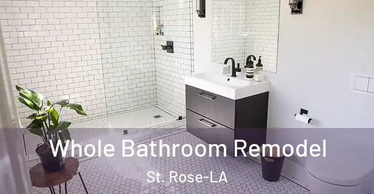 inner Bathroom imggen Whole Bathroom Remodel St. Rose-LA